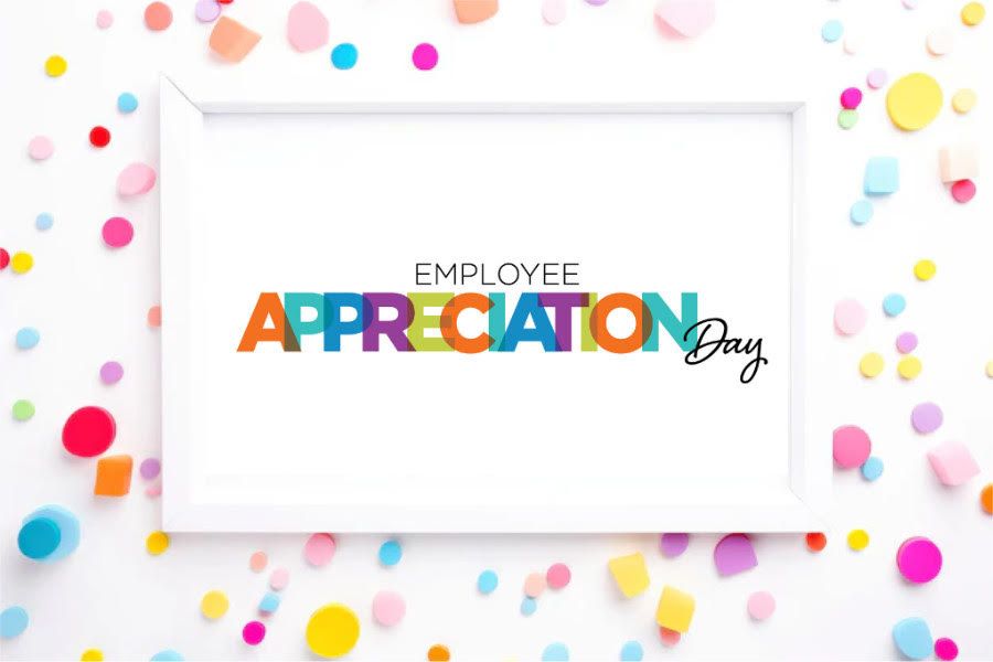 Employee Appreciation Day 2024